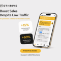 Boost sales despite low traffic